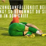 Verletzungsanfälligkeit