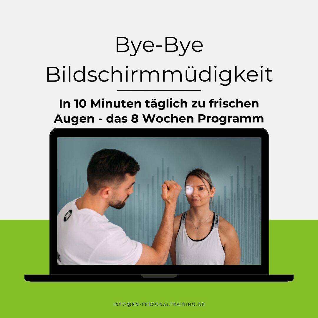 Bye-Bye Bildschirmmüdigkeit