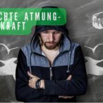 Atmung Kraft