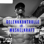 Gelenkkontrolle Muskelkraft